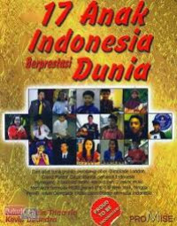 Image of 17 Anak Indonesia Berprestasi Dunia