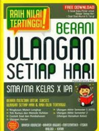 Image of Berani ulangan setiap hari  SMA/MA Kelas X IPA