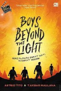 Image of Boys beyond the light ?perjalanan empat hati di empat negeri