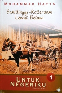 Image of Bukittinggi Rotterdam lewat Betawi Buku 1