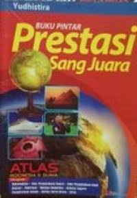 Image of Buku Pintar Prestasi Sang Juara