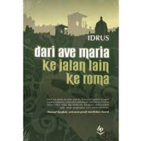 Image of Dari Ave Maria Ke Jalan Lain Ke Roma