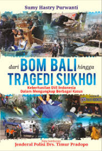 Image of dari Bom Bali hingga Tragedi Sukhoi
