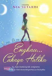 Image of Engkau? cahaya hatiku