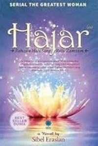 Image of Hajar : Rahasia Hati Sang Ratu ZamZam