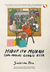 Image of Hidup Itu Murah, Yang Mahal Gengsi Kita