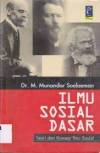 Image of Ilmu sosial dasar (Teori dan konsep ilmu sosial)