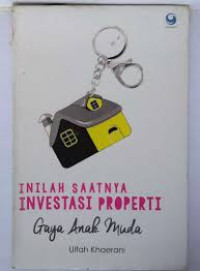 Image of Inilah saatnya investasi properti (Gaya anak muda)