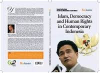 Image of Islam,Democracy and Human Rights in Contemporary Indonesia