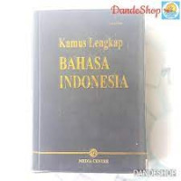 Image of Kamus Lengkap Bahasa Indonesia
