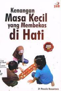 Image of Kenangan Masa Kecil yang Membekas di Hati