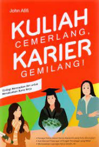 Image of Kuliah cemerlang, karier gemilang!