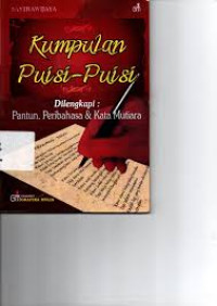 Image of Kumpulan Puisi Puisi dilengkapi: pantun, pribahasa, kata mutiara
