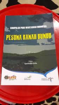 Image of Kumpulan Puisi Wartawan Indonesia Pesona Ranah Bundo