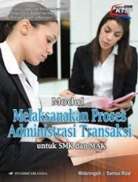 Image of Melaksanakan Proses Administrasi Transaksi
