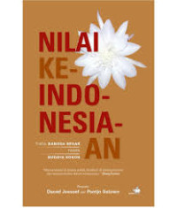 Image of Nilai Keindonesiaan (Tiada bangsa tanpa Budaya Kokoh)