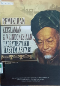 Image of Pemikiran Keislaman & Keindonesiaan Hadratussaikh Hasyim Asy'ari