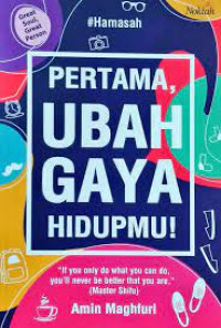 Image of Pertama, ubah gaya hidupmu!