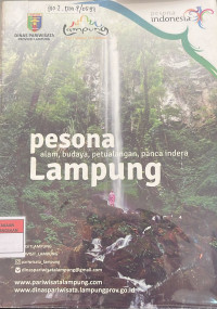 Image of Pesona lampung (alam, budaya, petualangan, panca insera)
