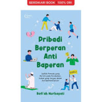 Image of Pribadi Berperan Anti Baperan