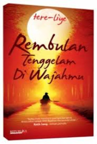 Image of Rembulan tenggelam di wajahmu