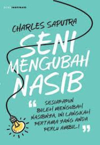 Image of Seni mengubah nasib