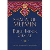 Image of Shalatul Mu'min (buku induk shalat)